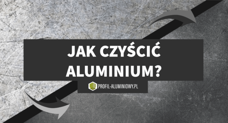 Czym czyścić aluminium?